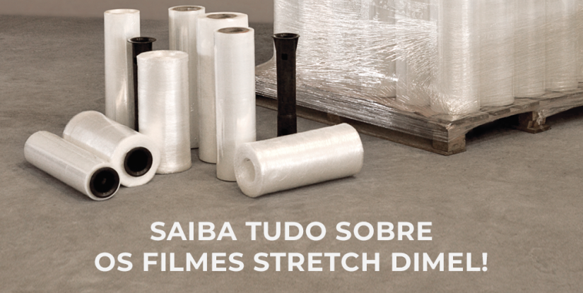Saiba tudo sobre os filmes stretch Dimel